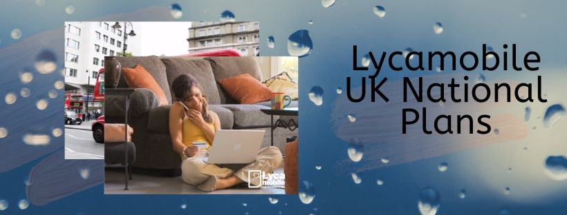Lycamobile UK plans for nationwide calls and SMS