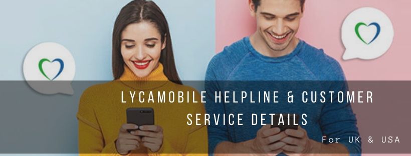 Lycamobile UK Helpline and Contact