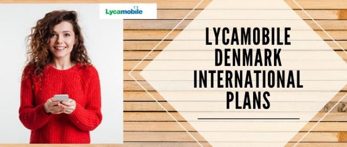 Lycamobile international call packages for Denmark